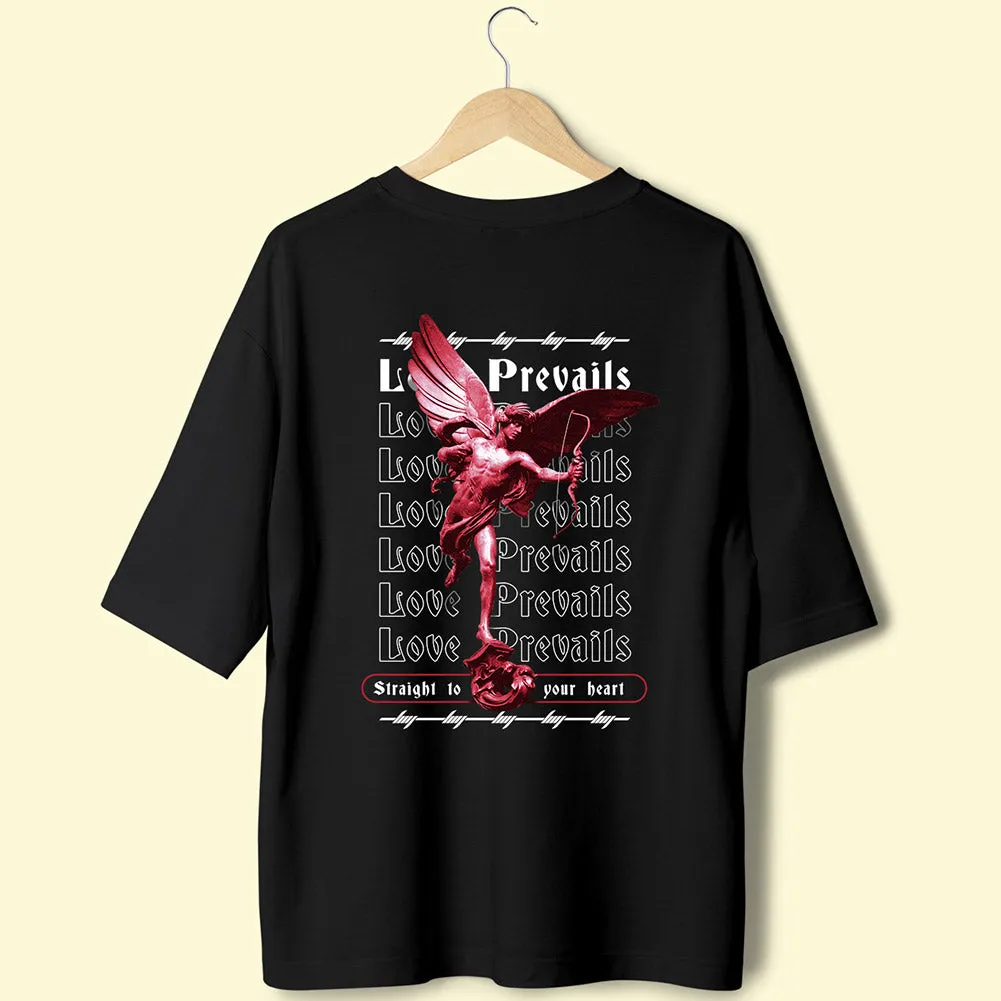 Love Prevails (Back Print) Oversized T-Shirt