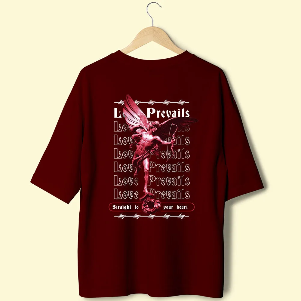 Love Prevails (Back Print) Oversized T-Shirt